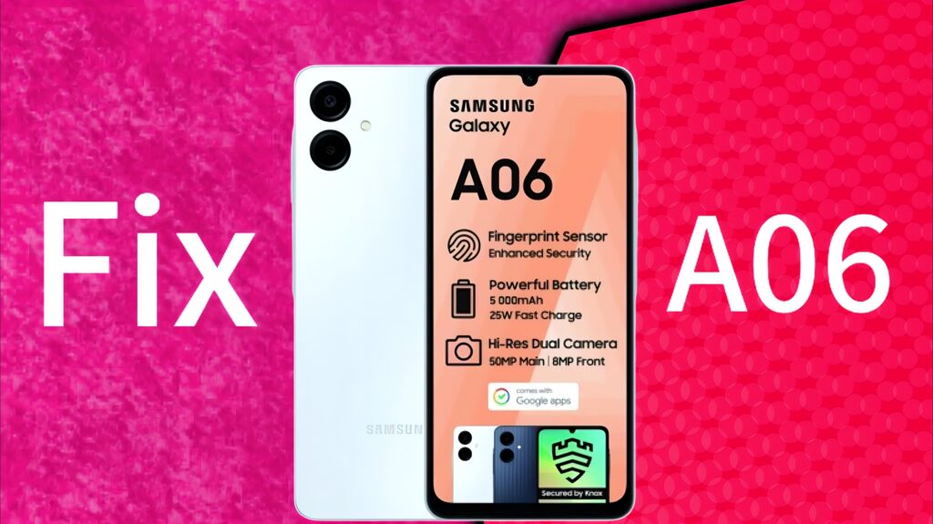 How to Fix Samsung Galaxy A06 (1)